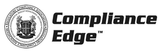COMPLIANCE EDGE REGULATORY COMPLIANCE ASSOCIATION EXPERIENTIA DOCET DOCIENDO DISCIMUS RCA DILLIGENCE INTEGRITY logo