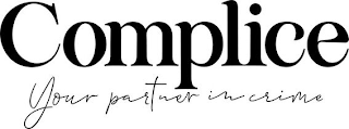 COMPLICE YOUR PARTNER IN CRIME logo