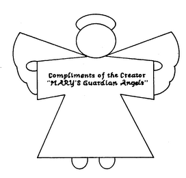 COMPLIMENTS OF THE CREATOR "MARY'S GUARDIAN ANGELS" logo
