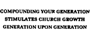 COMPOUNDING YOUR GENERATION STIMULATES CHURCH GROWTH GENERATION UPON GENERATION logo