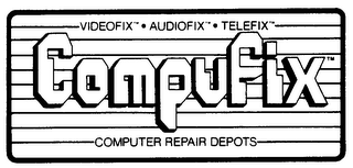COMPUFIX VIDEOFIX - AUDIOFIX - TELEFIX COMPUTER REPAIR DEPOTS