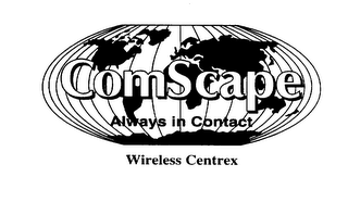 COMSCAPE ALWAYS IN CONTACT WIRELESS CENTREX logo