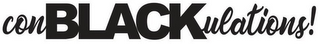 CONBLACKULATIONS! logo