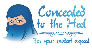 CONCEALED TO THE HEEL FOR YOUR MODEST APPEAL logo