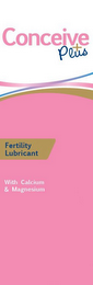 CONCEIVE + PLUS FERTILITY LUBRICANT WITH CALCIUM & MAGNESIUM logo