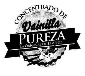 CONCENTRADO DE VAINILLA PUREZA LA ORIGINAL DE TAMPICO DESDE 1963 logo