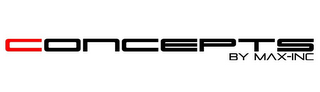 CONCEPTS BY MAX-INC logo