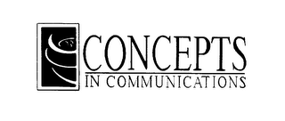 CONCEPTS IN COMMUNICATIONS