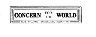CONCERN FOR THE WORLD GENE WILLIAMS EVANGELISTIC ASSOCIATION logo