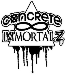 CONCRETE IMMORTALZ
