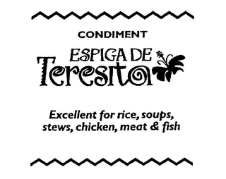 CONDIMENT ESPIGA DE TERESITA EXCELLENT FOR RICE, SOUPS, STEWS, CHICKEN, MEAT & FISH logo