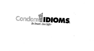 CONDOM IDIOMS BE SMART. LIVE SAFE. logo