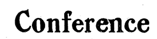 CONFERENCE