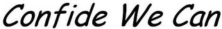 CONFIDE WE CAN logo
