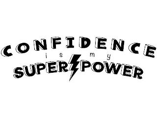 CONFIDENCE IS MY SUPERPOWER logo