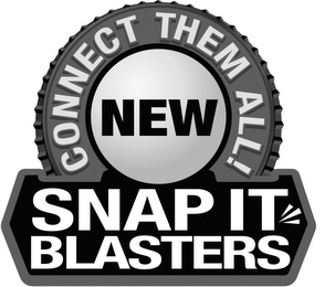 CONNECT THEM ALL NEW SNAP IT BLASTERS logo