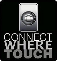 CONNECT WHERE TOUCH logo