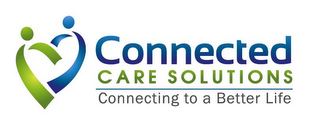 CONNECTED CARE SOLUTIONS CONNECTING TO A BETTER LIFE logo