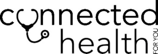 CONNECTED HEALTH FOR YOU logo