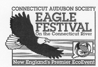 CONNECTICUT AUDUBON SOCIETY EAGLE FESTIVAL ON THE CONNECTICUT RIVER NEW ENGLAND'S PREMIER ECOEVENT logo