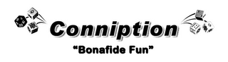 CONNIPTION "BONAFIDE FUN" 2 4 14 18 20 logo