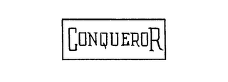 CONQUEROR