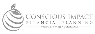 CONSCIOUS IMPACT FINANCIAL PLANNING PROSPERITY WITH A CONSCIENCE logo