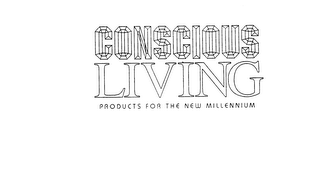 CONSCIOUS LIVING PRODUCTS FOR THE NEW MILLENNIUM logo