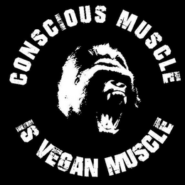 CONSCIOUS MUSCLE IS VEGAN MUSCLE logo
