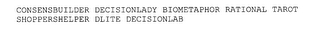 CONSENSBUILDER DECISIONLADY BIOMETAPHOR RATIONAL TAROT SHOPPERSHELPER DLITE DECISIONLAB logo