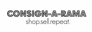 CONSIGN-A-RAMA SHOP.SELL.REPEAT. logo