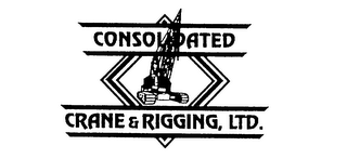 CONSOLIDATED CRANE & RIGGING, LTD.