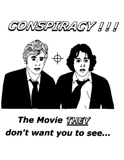 CONSPIRACY!!! THE MOVIE THEY DON'T WANT YOU TO SEE... logo