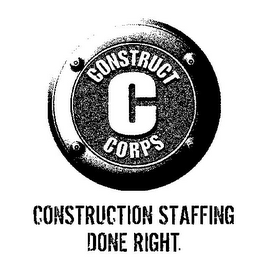 CONSTRUCT CORPS C CONSTRUCTION STAFFING DONE RIGHT. logo