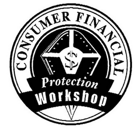 $ CONSUMER FINANCIAL PROTECTION WORKSHOP logo