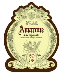 CONTE DI BREGONZO AMARONE DELLA VALPOLICELLA DENOMINAZIONE DI ORIGINE CONTROLLATA 2006 logo