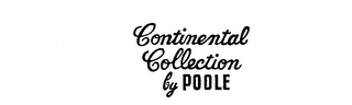 CONTINENTAL COLLECTION BY POOLE logo