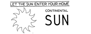 CONTINENTAL SUN LET THE SUN ENTER YOUR HOME logo