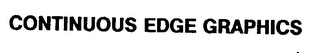 CONTINUOUS EDGE GRAPHICS logo