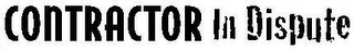 CONTRACTOR IN DISPUTE logo