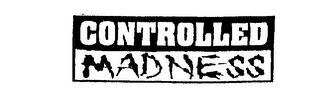 CONTROLLED MADNESS logo