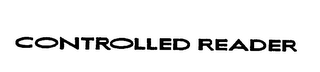 CONTROLLED READER logo
