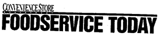 CONVENIENCE STORE MANAGEMENT FOODSERVICE TODAY logo