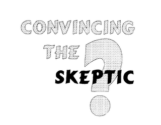 CONVINCING THE SKEPTIC logo