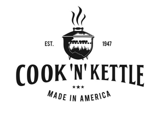 COOK 'N' KETTLE EST. 1947 MADE IN AMERICA logo