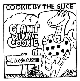 COOKIE BY THE SLICE GIANT DINA-COOKIE CHOCO-SAURUS CHIP logo