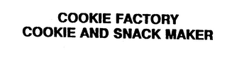 COOKIE FACTORY COOKIE AND SNACK MAKER logo