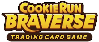 COOKIERUN BRAVERSE TRADING CARD GAME