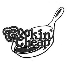 COOKIN' CHEAP