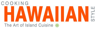 COOKING HAWAIIAN STYLE THE ART OF ISLAND CUISINE logo